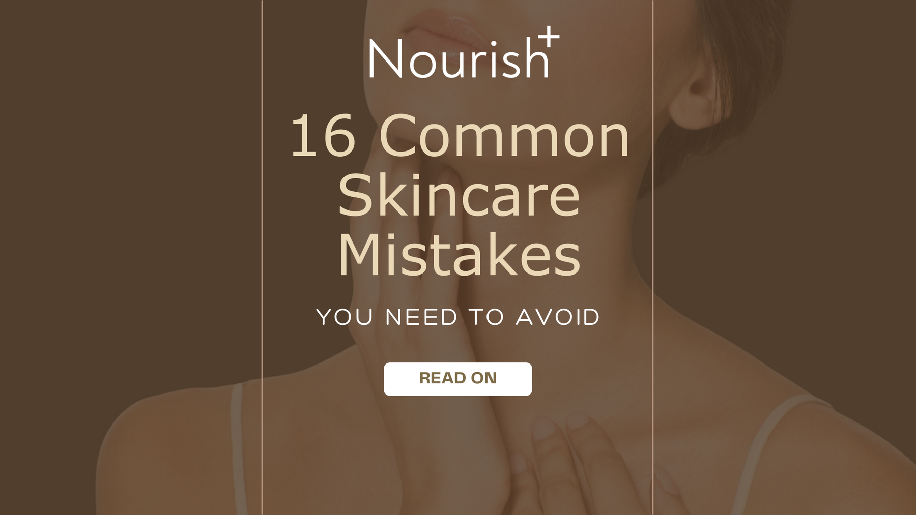 Common skincare routine mistakes to avoid with a simple two-step routine
