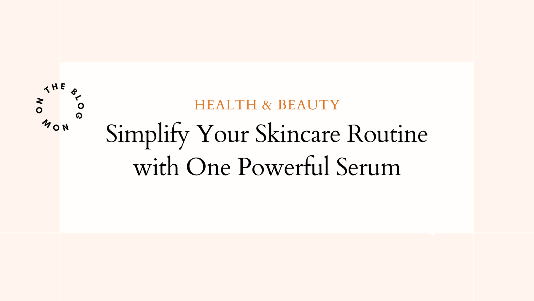 Simple skincare routine note with serum first and cream second